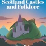 Dena Butz Launches New Scottish Folklore Book for Kids