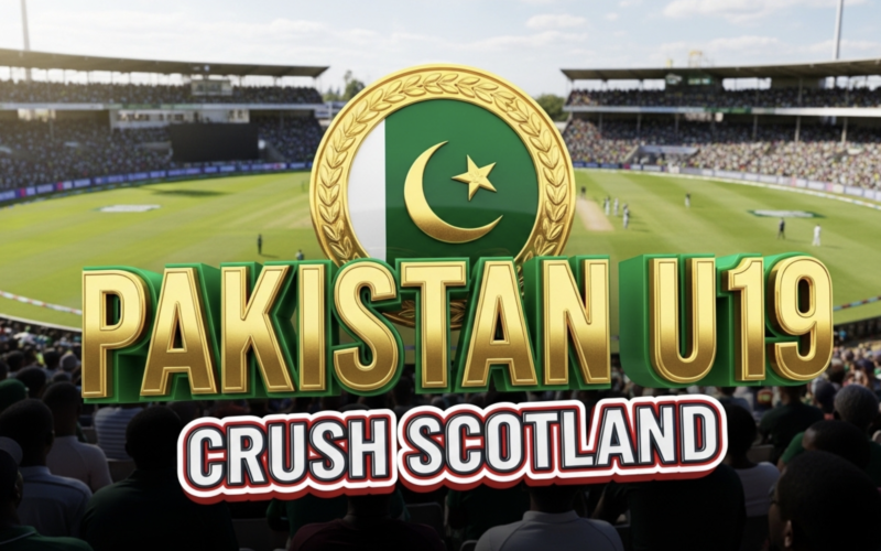 Pakistan U19 Crush Scotland in Dominant World Cup Display