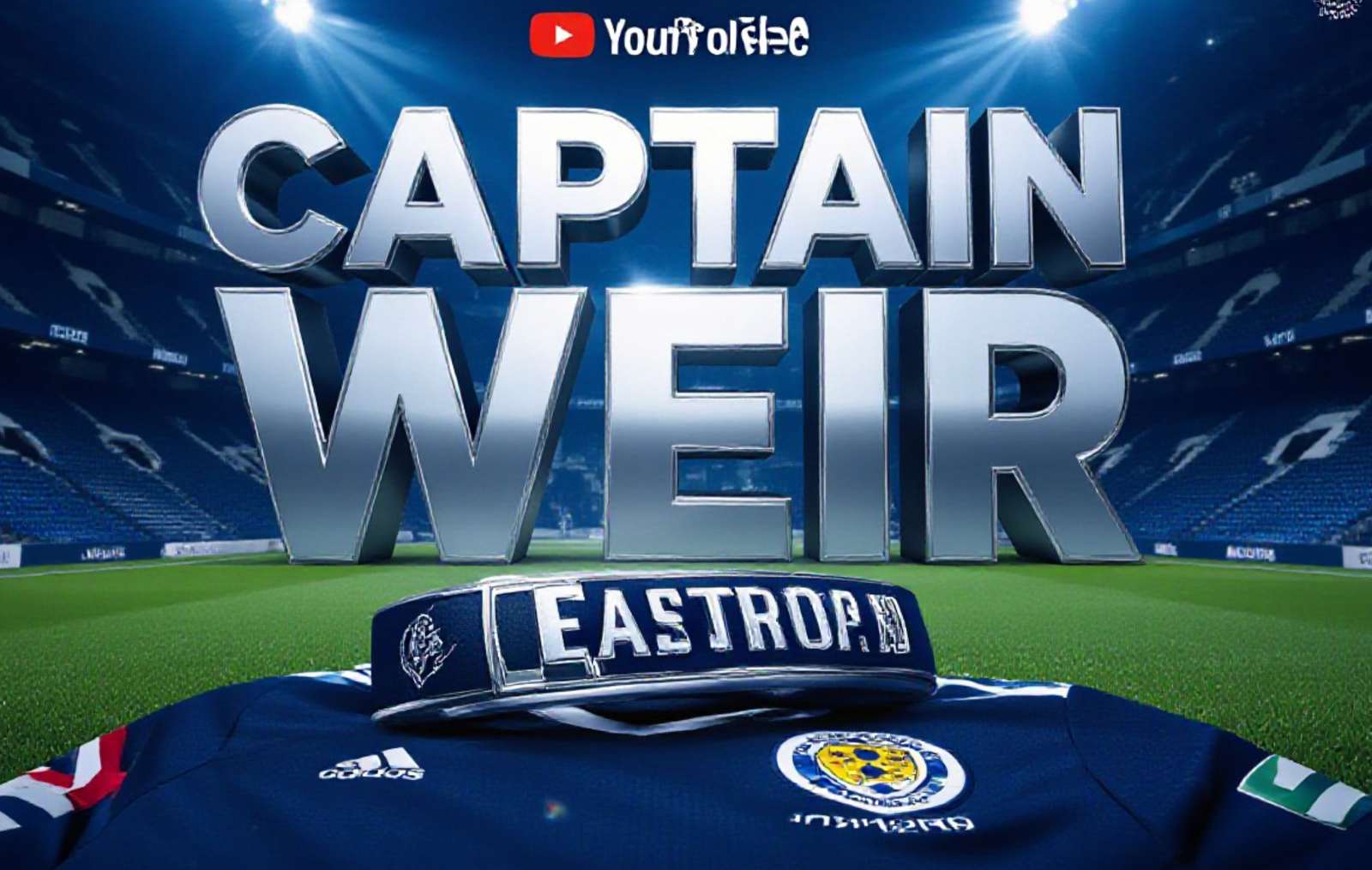 A viral, hyper-realistic YouTube thumbnail with a Kinetic Sports atmosphere. The background is a detailed Hampden Park stadium tunnel with dramatic blue and white stadium lighting. The composition uses a Low Angle to focus on the main subject: a detailed Faceless Scotland National Team Captain's Armband resting on a folded dark blue jersey. The image features massive 3D typography with strict hierarchy: The Primary Text reads exactly: 'CAPTAIN WEIR'. This text is massive, the largest element in the frame, rendered in Chrome to look like a high-budget 3D render. The Secondary Text reads exactly: 'NEW ERA'. This text is significantly smaller, positioned below or next to the main text. It features a thick, distinct white border/outline (sticker style) to contrast against the background. Make sure text 2 is always different theme, style, effect and border compared to text 1. The text materials correspond to the story's concept. Crucial Instruction: There is absolutely NO other text, numbers, watermarks, or subtitles in this image other than these two specific lines. 8k, Unreal Engine 5, cinematic render