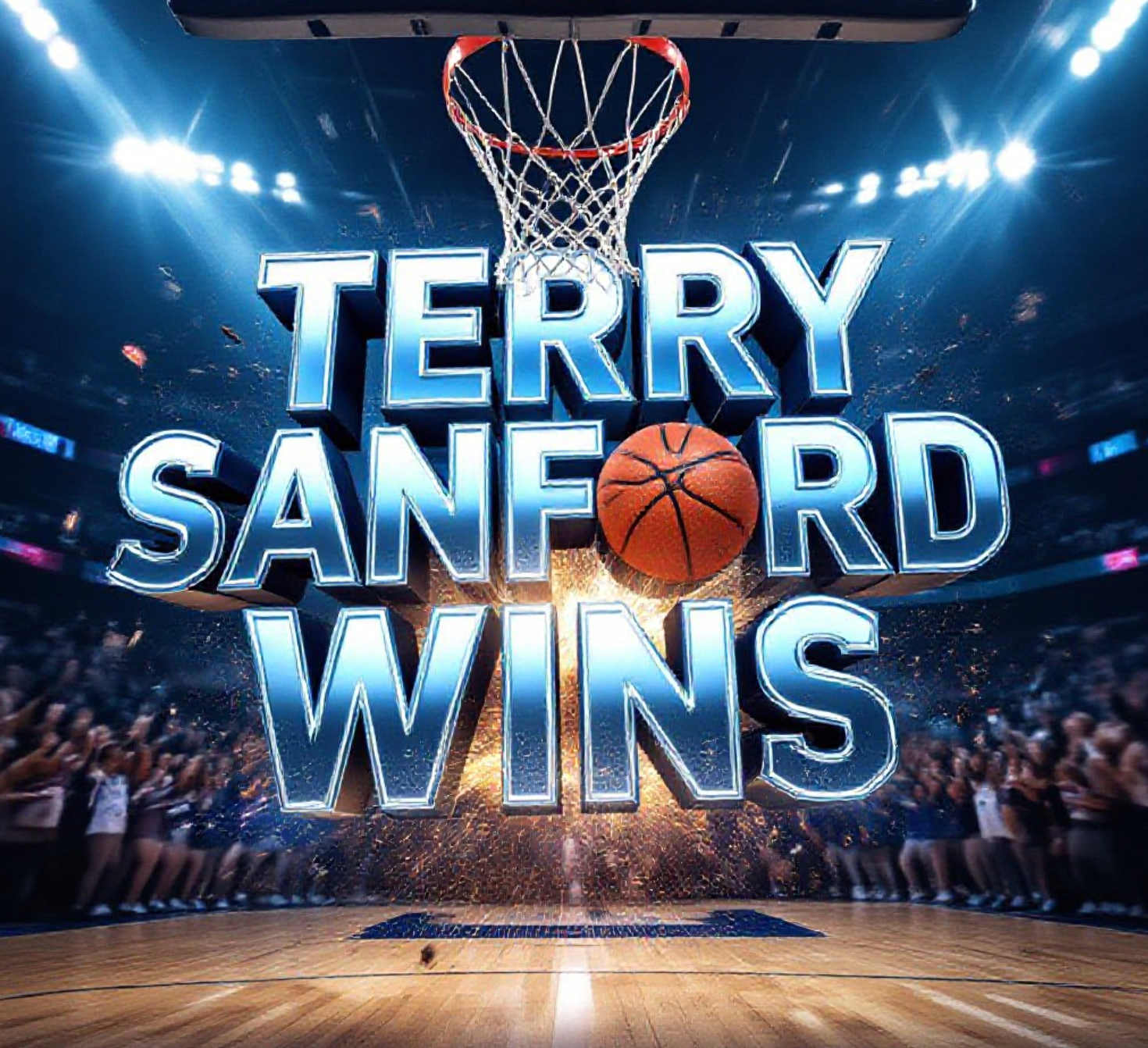 A viral, hyper-realistic YouTube thumbnail with a high-energy kinetic sports atmosphere. The background is a packed high school gymnasium with dramatic arena lighting and motion blur from cheering fans. The composition uses a dramatic low angle to focus on the main subject: a basketball exploding through the net in mid-swish with debris flying. The image features massive 3D typography with strict hierarchy: The Primary Text reads exactly: 'TERRY SANFORD WINS'. This text is massive, the largest element in the frame, rendered in glowing electric blue chrome with realistic reflections to look like a high-budget 3D render. The Secondary Text reads exactly: 'BEATS SCOTLAND'. This text is significantly smaller, positioned below the main text. It features a thick red outline with white fill in bold sticker style to pop against the background. The text materials correspond to the story's concept. Crucial Instruction: There is absolutely NO other text, numbers, watermarks, or subtitles in this image other than these two specific lines. 8k, Unreal Engine 5, cinematic render