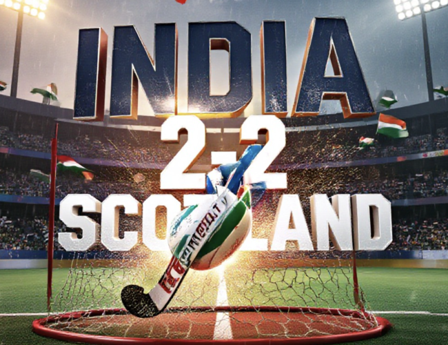 India Clings to Pool B Summit After Pulsing 2-2 Draw with Scotland