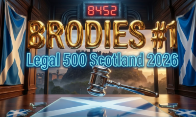 Legal 500 2026 Scotland Rankings: Brodies Still King