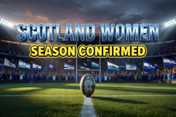 Scotland Women’s WXV and Six Nations Schedule Confirmed