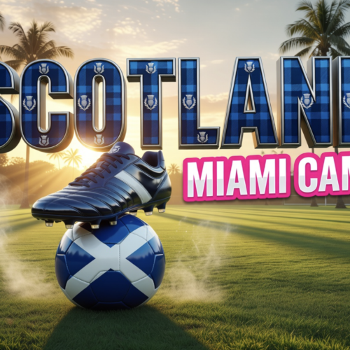 Scotland Picks Inter Miami Base for World Cup Push