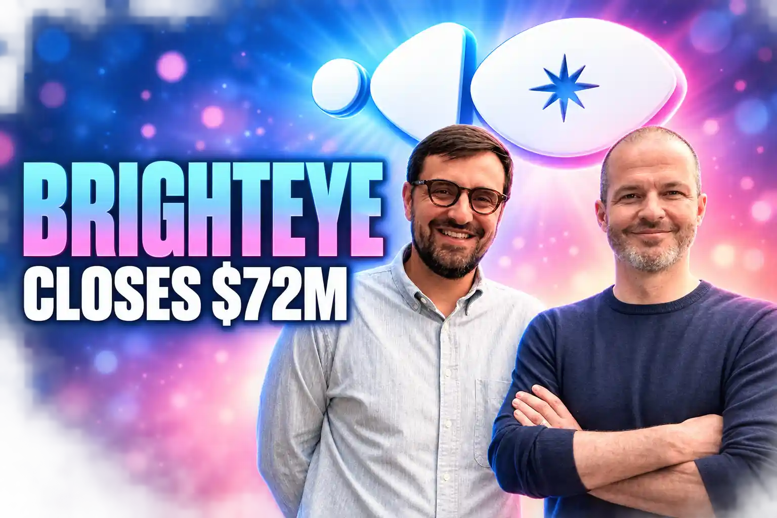 Brighteye Ventures Fund III 72 million first close